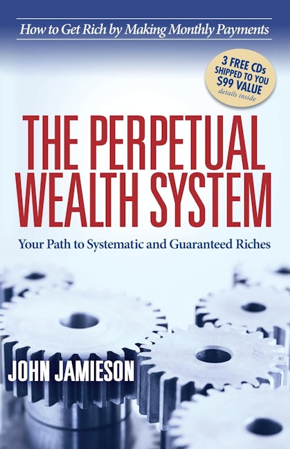 Book cover image for The Perpetual Wealth System ISBN: 9781614485049